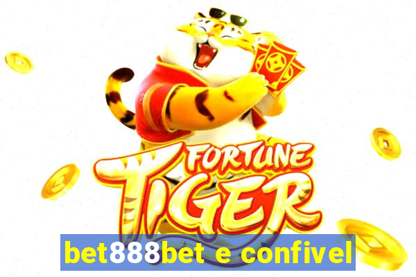 bet888bet e confivel